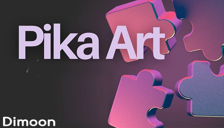 نوشتن-پرامپت-برای-pika-art-ساخت-فیلم-هوش-مصنوعی-در-dimoon